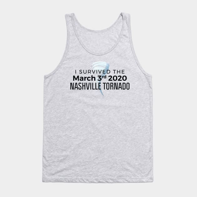 I Survived the Nashville 2020 Tornado Tank Top by FalconArt